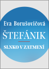 Štefánik - slnko v zatmení